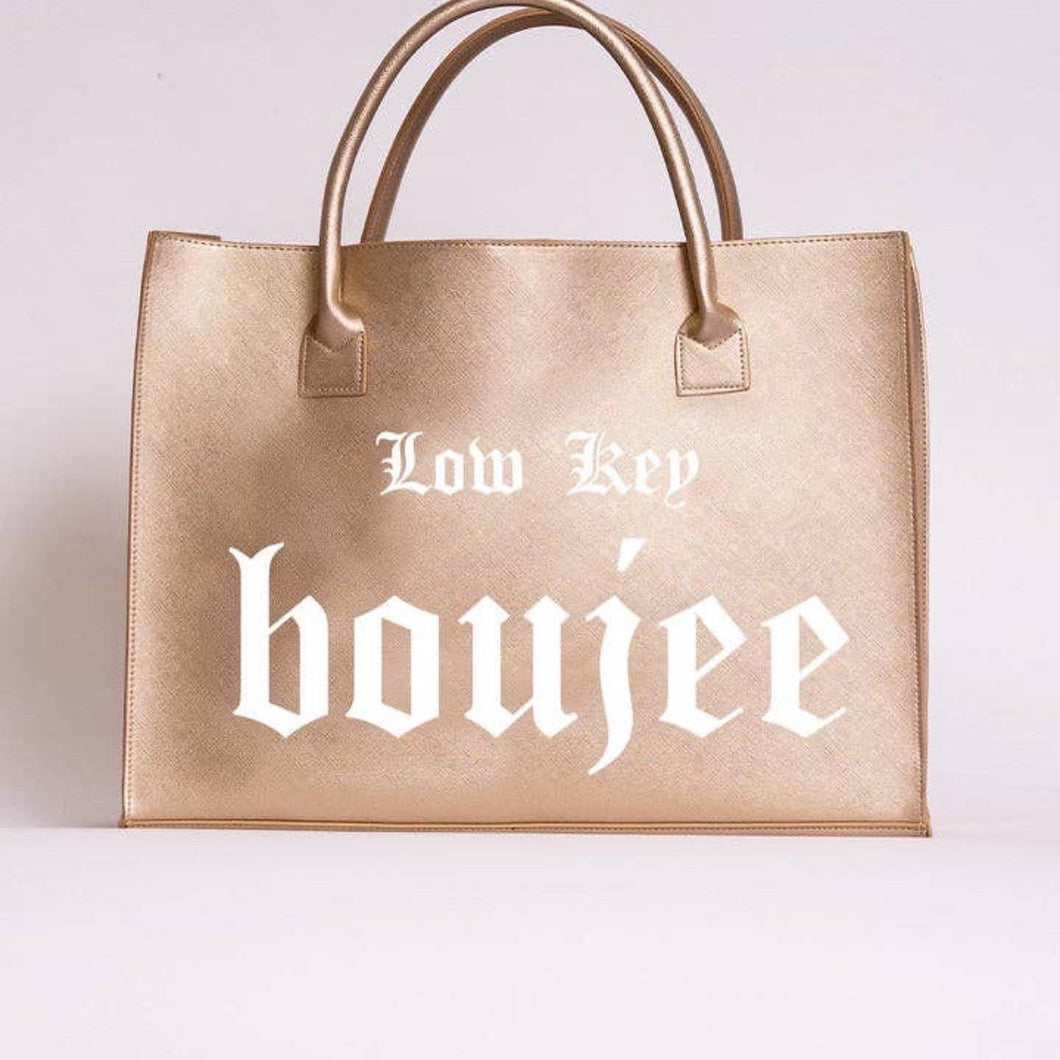 Girl You Boujee Tote - Gold